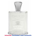 Our impression of Royal Water Creed Unisex Concentrated Premium Perfume Oil (009000) Premium
